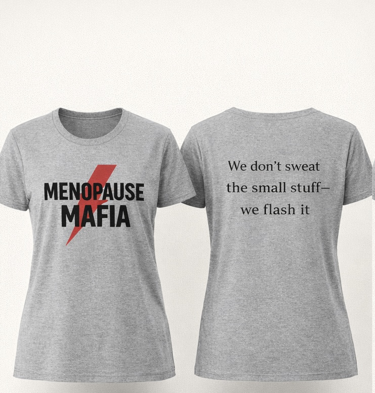 Menopause Mafia Tee